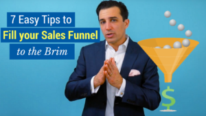 7 easy tips to fill your sales funnel to the brim