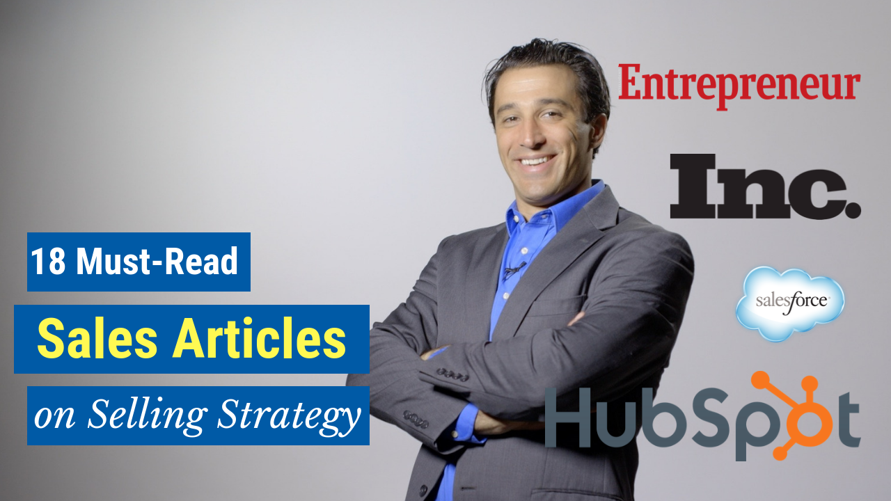 Sales Articles 18 MustRead Articles on Selling Strategy