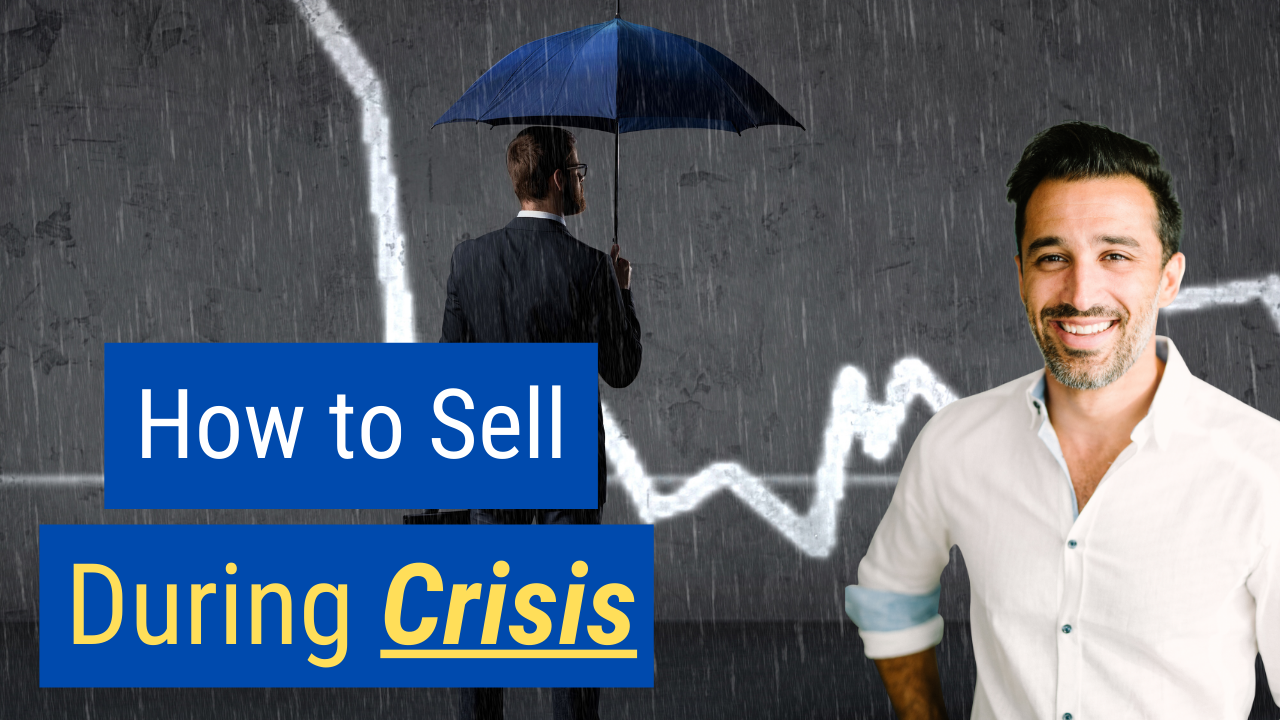 How to Sell During Crisis