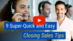 9-Super-Quick-and-Easy-Closing-Sales-Tips