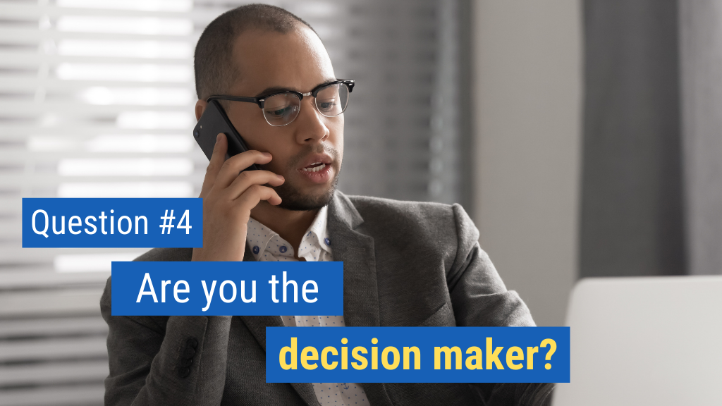 Are You The Decision Maker