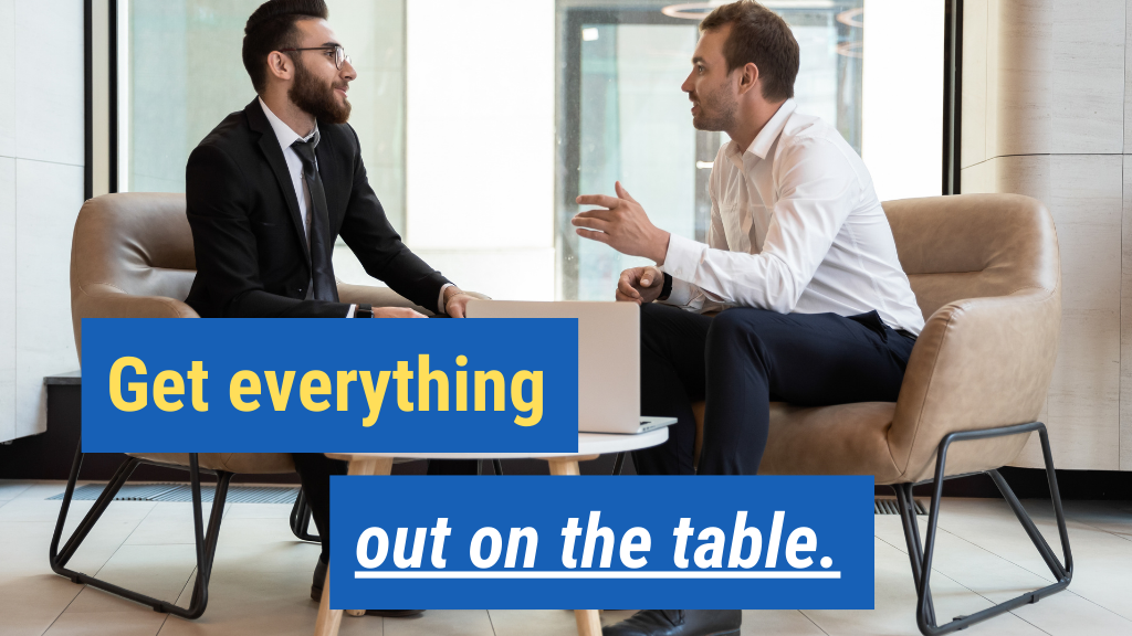 7. Get everything out on the table.