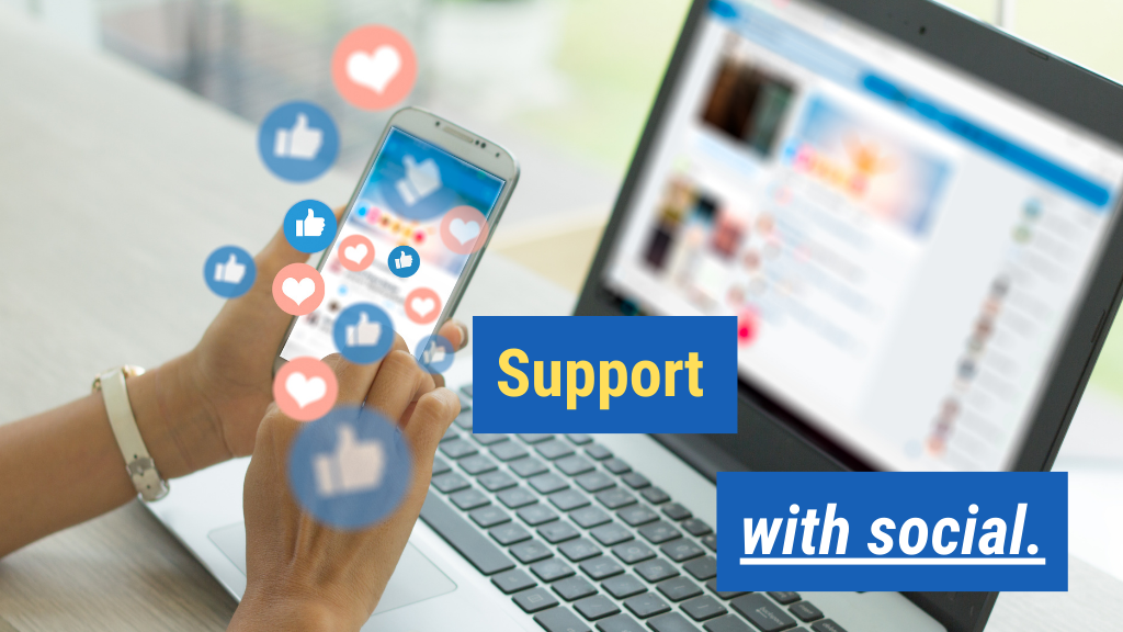 8. Support with social.