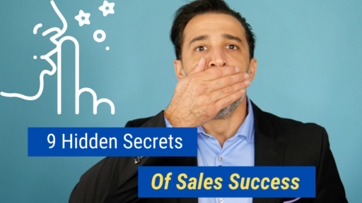 Hidden Secrets of Sales Success
