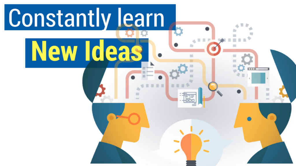 Habits of Successful Salespeople Tip #5: Constantly learn new ideas.