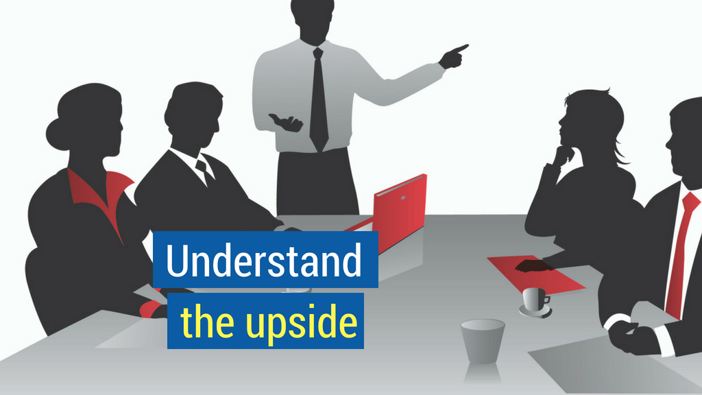 Closing Sales- Understand the upside