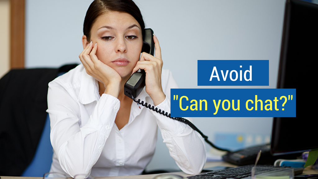 Email Prospecting Tips: Avoid "Can you chat?"
