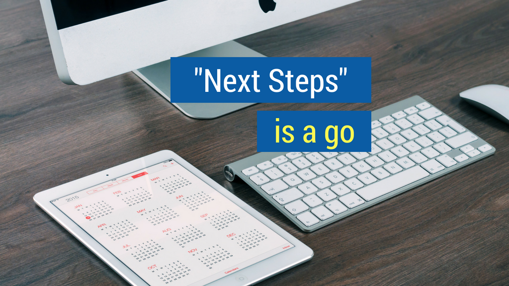 Email Prospecting Tips Next Steps is a go.