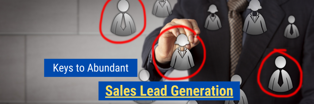 Keys to Abundant Sales Lead Generation