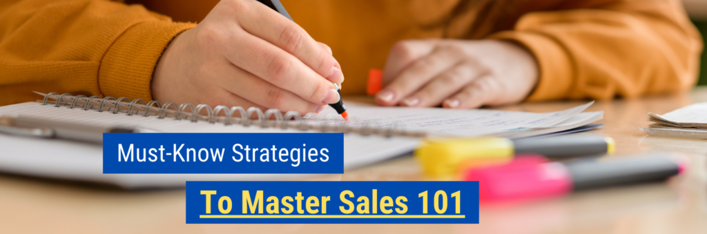 Free Sales Article - Must-Know Strategies to Master Sales 101