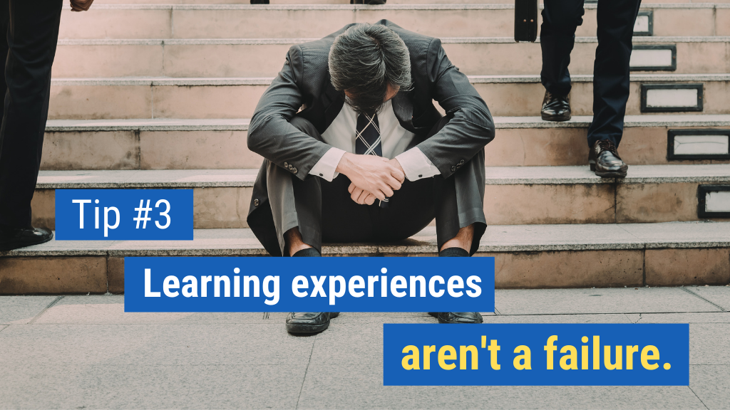 How-to-NOT-Get-Nervous-in-Selling-Situations-Tip-3_-Learning-experiences-arent-a-failure.