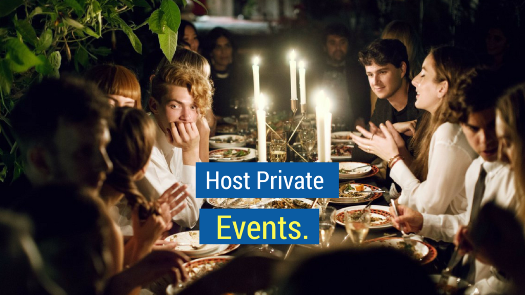 How to get more customers- host private events