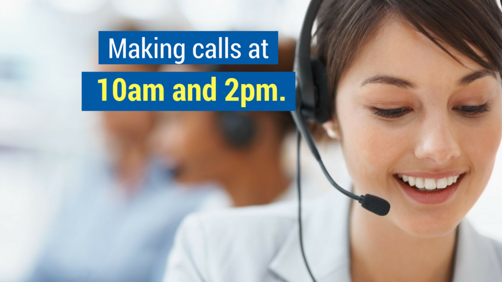 Phone Sales Tips and Techniques- Making calls at 10am and 2pm.