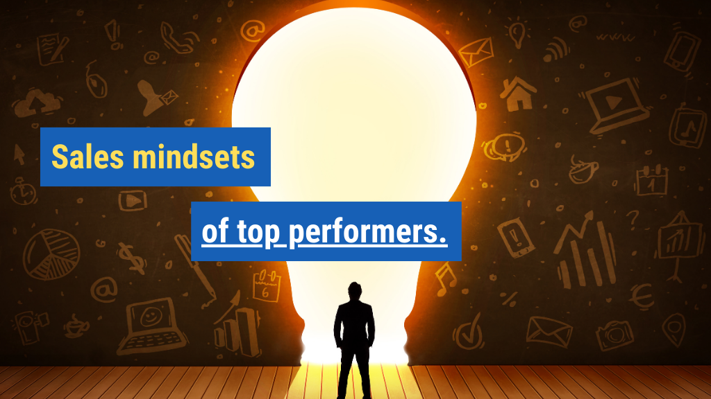 Sales Mindsets of Top Performers