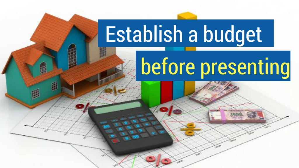 Sales Tips-establish a budget before presenting 