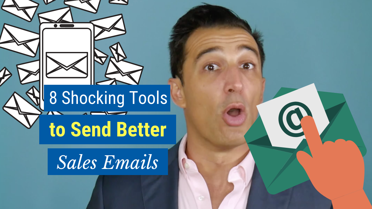 Sales emails- 8 (Shocking) Tools to Send Better Sales Emails