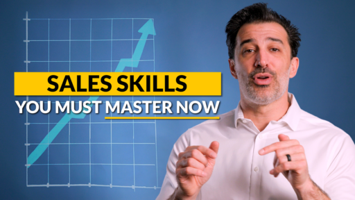 The Most Important Sales Skills You Must Master NOW
