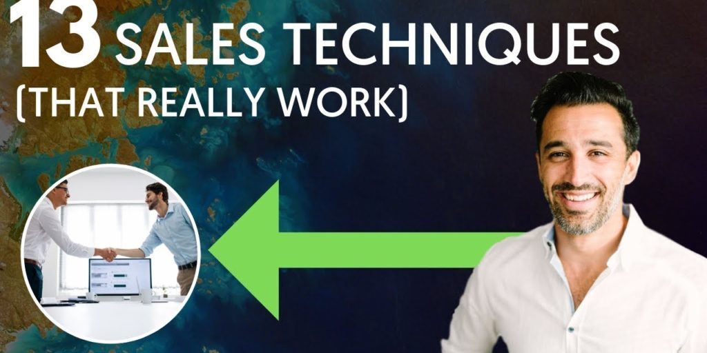 Top 13 Sales Techniques (That WORK)