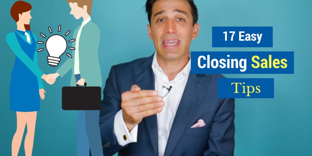 17 easy closing sales tips