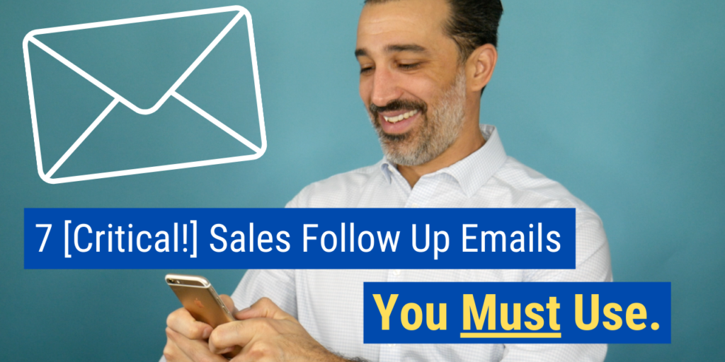 7 [Critical!] Sales Follow Up Email Ideas You Must Use
