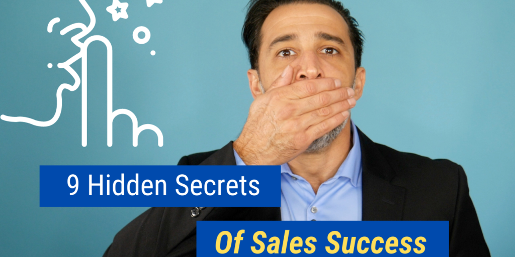 Hidden Secrets of Sales Success