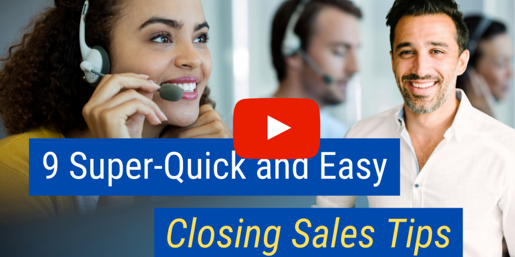 9-Super-Quick-and-Easy-Closing-Sales-Tips