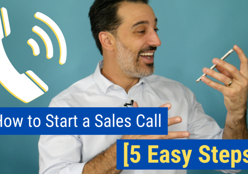 How to Start a Sales Call [5 Easy Steps]