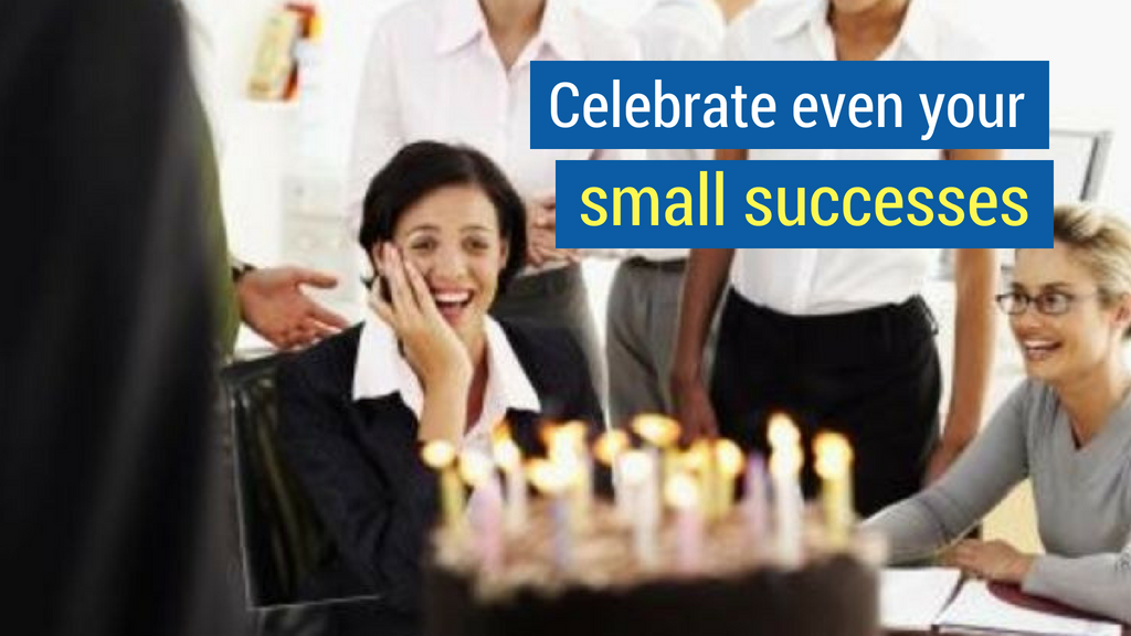 Sales Motivation Tip #8: Celebrate even your small successes.