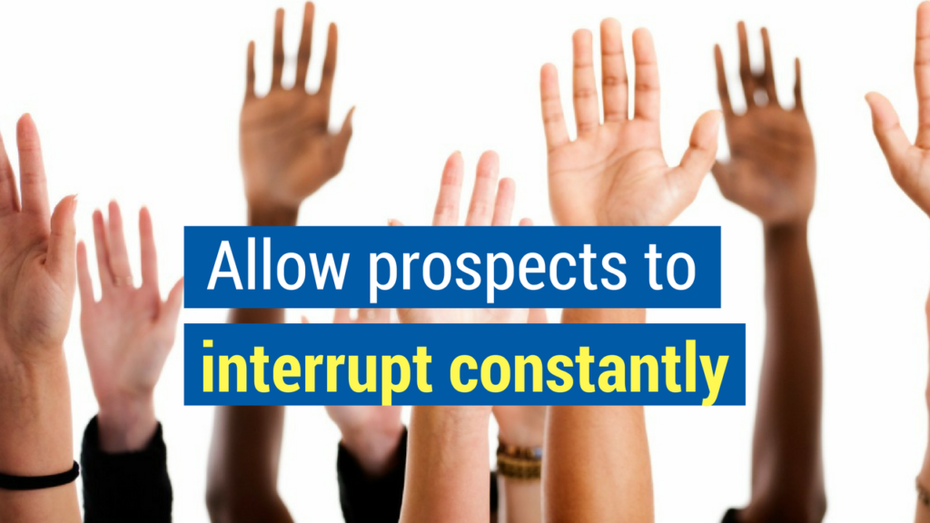 allow prospects to interrupt 