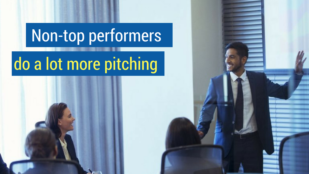 Sales Statistic #14: Non-top performers do a lot more pitching.