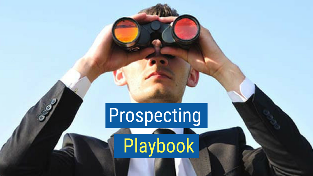 Sales Strategy Tip #4: Prospecting Playbook.