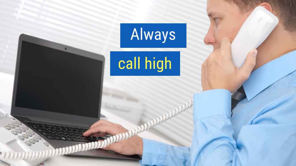 Sales Tips to Crush Your Quota #19: Always call higher.