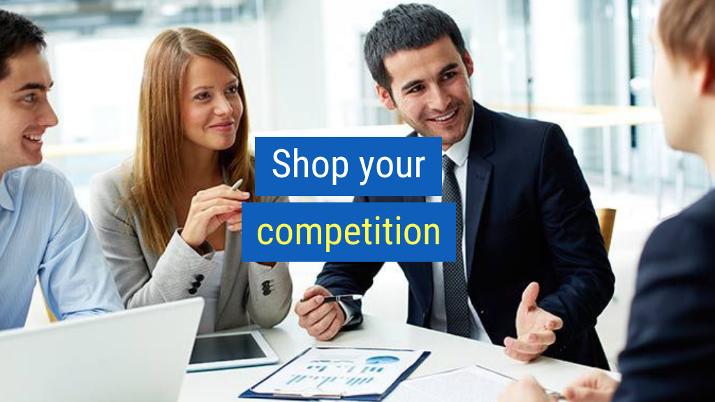 Sales Tips to Crush Your Quota #21: Shop your competition.